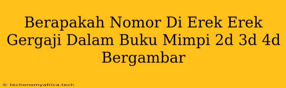 Berapakah Nomor Di Erek Erek Gergaji Dalam Buku Mimpi 2d 3d 4d Bergambar