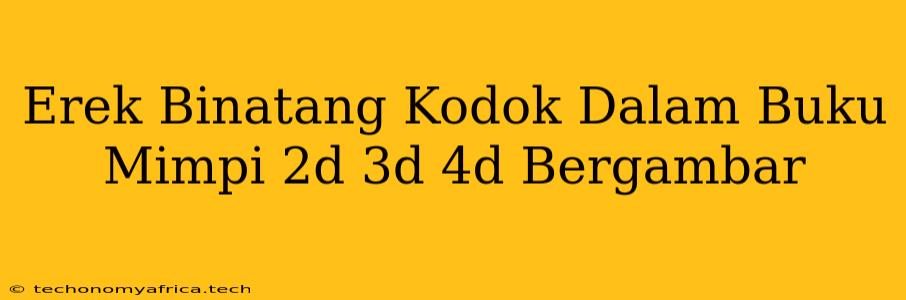 Erek Binatang Kodok Dalam Buku Mimpi 2d 3d 4d Bergambar