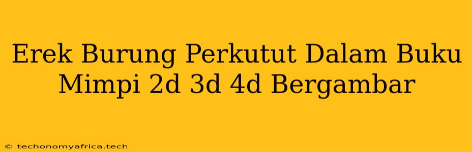 Erek Burung Perkutut Dalam Buku Mimpi 2d 3d 4d Bergambar