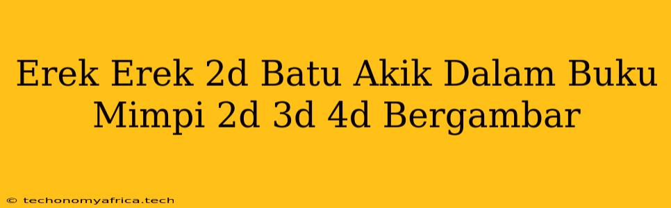 Erek Erek 2d Batu Akik Dalam Buku Mimpi 2d 3d 4d Bergambar