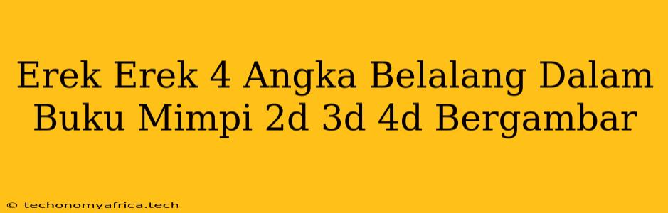 Erek Erek 4 Angka Belalang Dalam Buku Mimpi 2d 3d 4d Bergambar