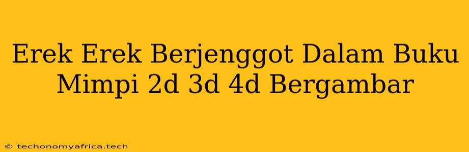 Erek Erek Berjenggot Dalam Buku Mimpi 2d 3d 4d Bergambar