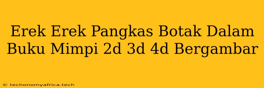 Erek Erek Pangkas Botak Dalam Buku Mimpi 2d 3d 4d Bergambar