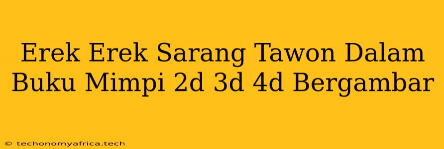 Erek Erek Sarang Tawon Dalam Buku Mimpi 2d 3d 4d Bergambar